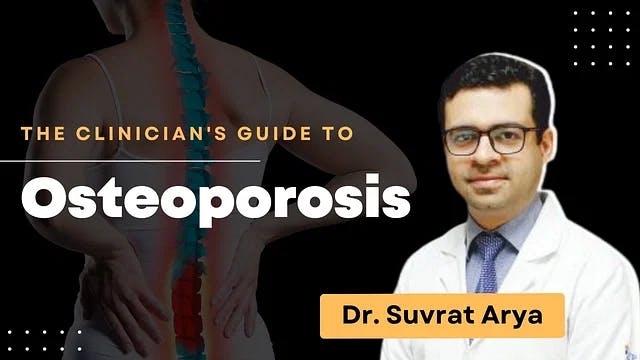 The Clinician's Guide to Osteoporosis